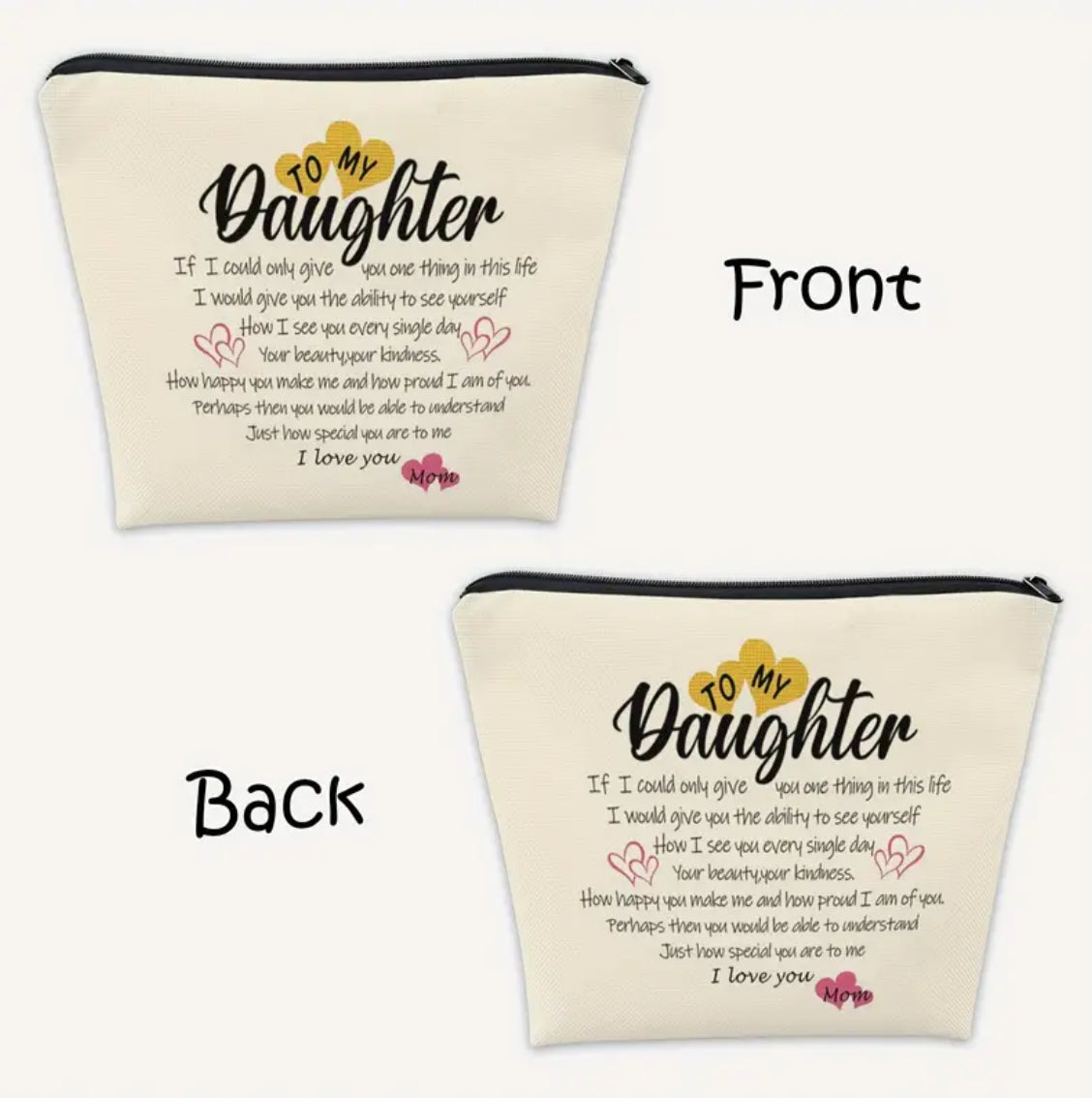 Daughter I Love You Zipper Pouch