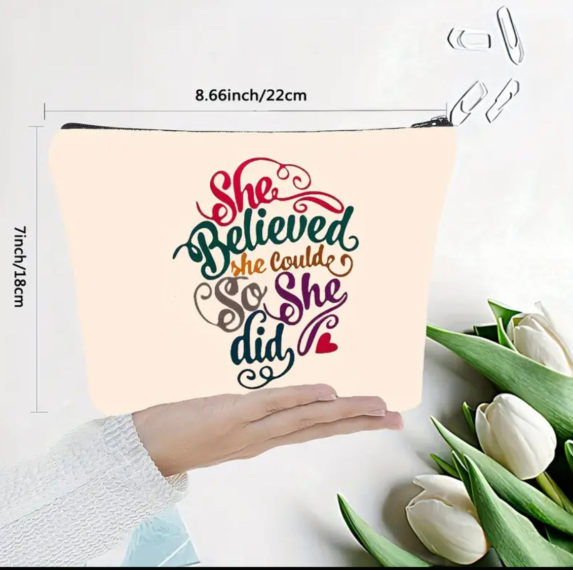 She Believed She Could So She Did Makeup Bag