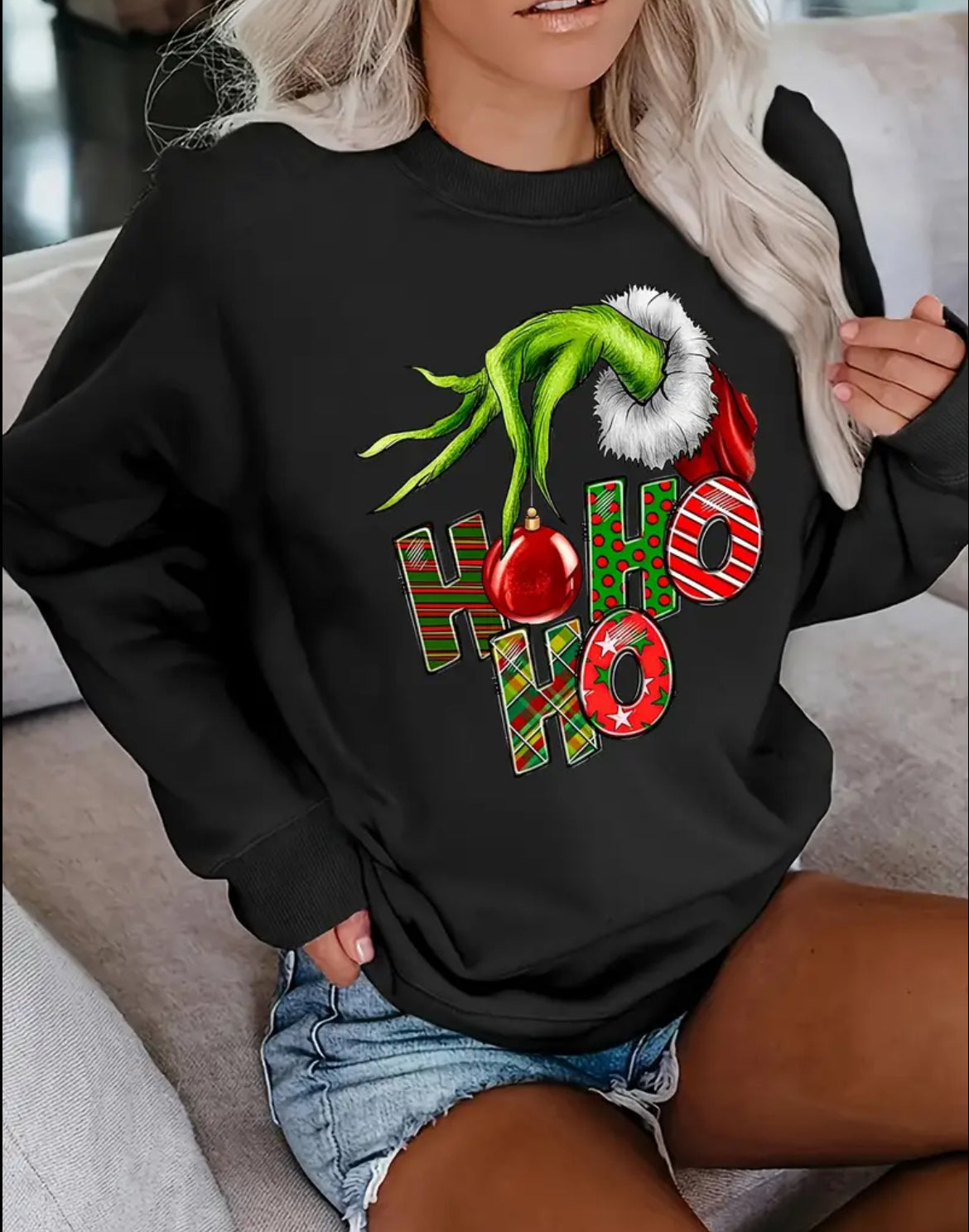 Women’s Warm Grinch Ho Ho Ho Sweatshirt