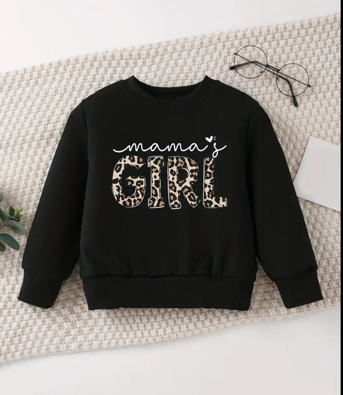 Mama’s Girl Black Sweatshirt